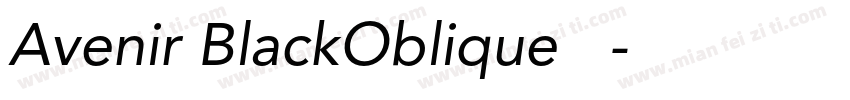 Avenir BlackOblique 黑体字体转换